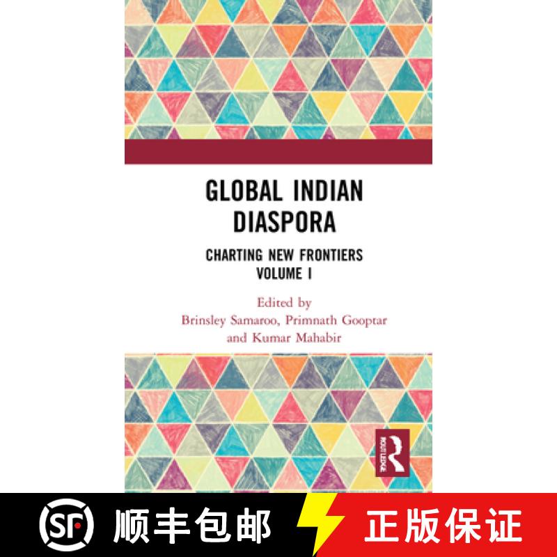 【3-4周达】Global Indian Diaspora: Charting New Frontiers (Volume I) [9781032158808]