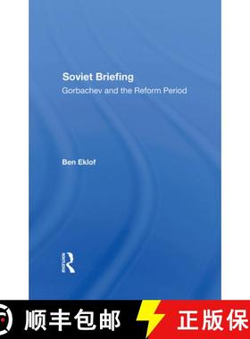 【3-4周达】Soviet Briefing: Gorbachev and the Reform Period [9780367288167]