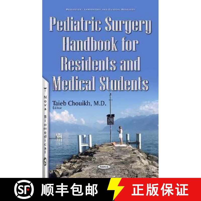 【3-4周达】Pediatric Surgery Handbook for Residents and Medical Students [9781536107937]