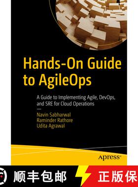【3-4周达】Hands-On Guide to AgileOps : A Guide to Implementing Agile, DevOps, and SRE for Cloud Oper... [9781484275047]