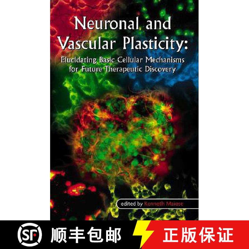【3-4周达】Neuronal and Vascular Plasticity: Elucidating Basic Cellular Mechanisms for Future Therape... [9781402074004]