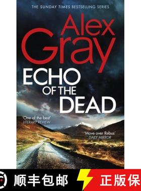【3-4周达】Echo of the Dead : The gripping 19th installment of the Sunday Times bestselling DSI Lorim... [9780751583298]