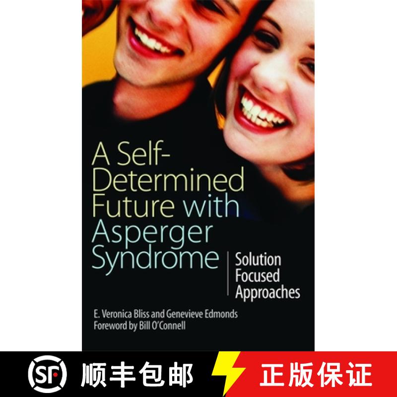 【3-4周达】A Self-Determined Future with Asperger Syndrome: Solution Focused Approaches [9781843105138]