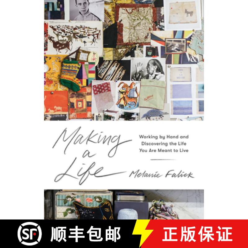 【3-4周达】Making a Life: Working by Hand and Discovering the Life You Are Meant to Live [9781579657444]