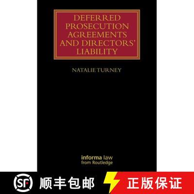 【3-4周达】Deferred Prosecution Agreements and Directorsâ€™ Liability [9781032599540]