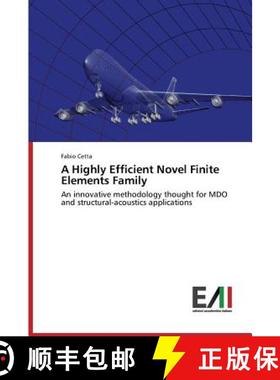 预订 A Highly Efficient Novel Finite Elements Family [9783639658781]