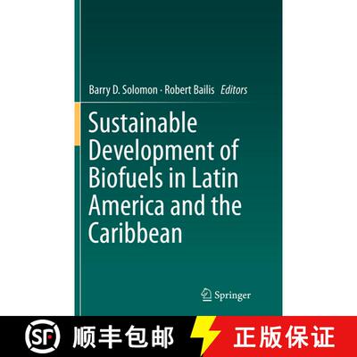 【3-4周达】Sustainable Development of Biofuels in Latin America and the Caribbean [9781493954704]
