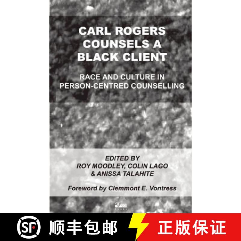 【2-3周达】Carl Rogers Counsels a Black Client: Race and Culture in Person-Centred Counselling [9781898059448]