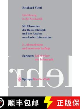【3-4周达】Einführung in die Stochastik : Mit Elementen der Bayes-Statistik und der Analyse unscharf... [9783211008379]