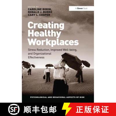 【3-4周达】Creating Healthy Workplaces: Stress Reduction, Improved Well-Being, and Organizational Eff... [9781409443100]