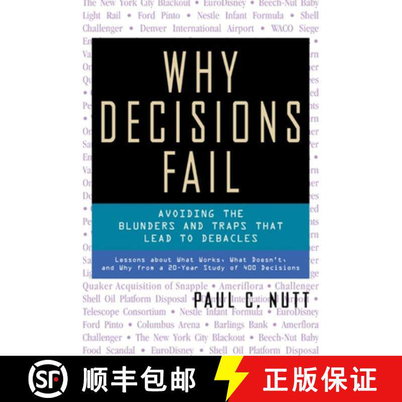 【3-4周达】Why Decisions Fail - Avoiding the Blunders and Traps That Lead to Debacles [9781576751503]