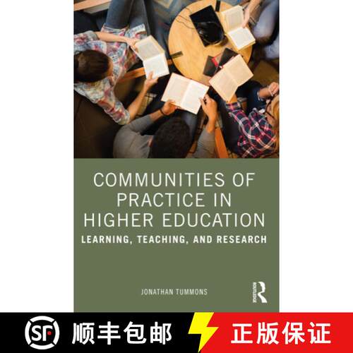 【3-4周达】Communities of Practice in Higher Education: Learning, Teaching, and Research [9781032534589]