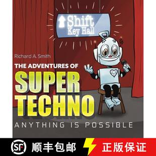 【3-4周达】The Adventures of Super Techno: Anything is possible! [9798822967458]