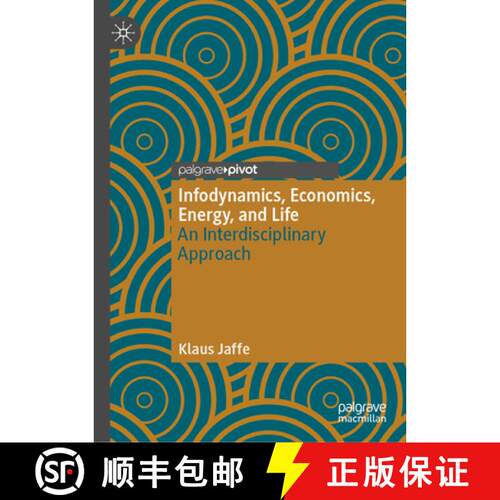 【3-4周达】精装 Information, Economics, Energy, and Life: An Interdisciplinary Perspective [9783031888410]