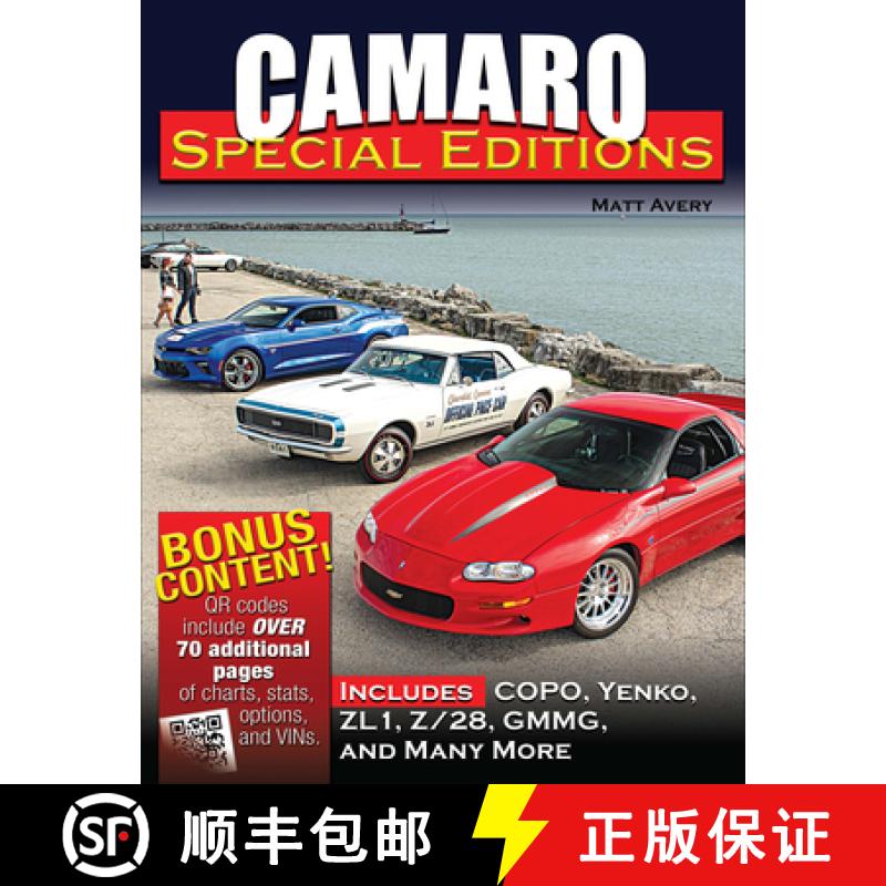 【2-3周达】Camaro Special Editions: 1967-Present: Includes Pace Cars, Dealer Specials, Factory Models... [9781613254912]