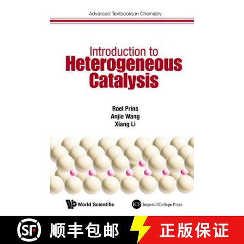 预订 INTRODUCTION TO HETEROGENEOUS CATALYSIS [9781786340818]