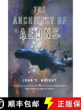 【3-4周达】The Architect of Aeons: Book Four of the Eschaton Sequence [9781250823342]