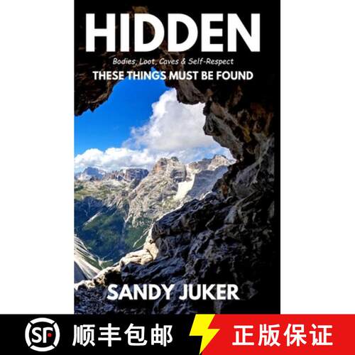【3-4周达】Hidden: Bodies, Loot, Caves & Self-Respect - THESE THINGS MUST BE FOUND [9798987993408]