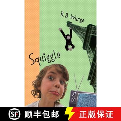 【3-4周达】Squiggle: The True Story of Lobelia Squagg [9780981514895]