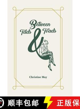 预订 Between Tads and Toads [9781838539146]