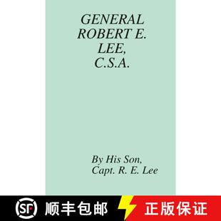 General Robert C.S.A. 3周达 Lee 9781105271526