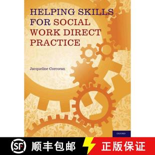 【3-4周达】Helping Skills for Social Work Direct Practice [9780199734832]