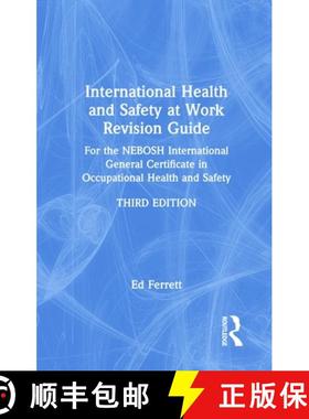 【3-4周达】International Health and Safety at Work Revision Guide: For the Nebosh International Gener... [9780367525026]