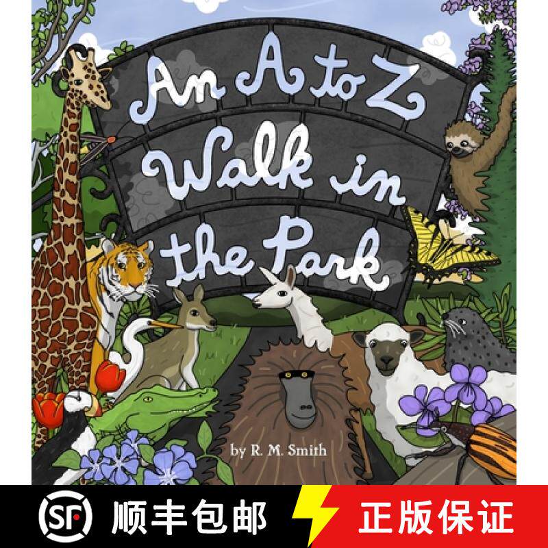 【3-4周达】An A to Z Walk in the Park: Animal Alphabet Book for Kids [9780615195728] - 实物图
