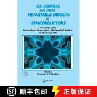 Metastable Defects and 9780750301534 INT Sympos... Centres other Proceedings Semiconductors the 4周达