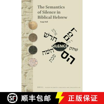预订 精装 The Semantics of Silence in Biblical Hebrew [9789004414174]