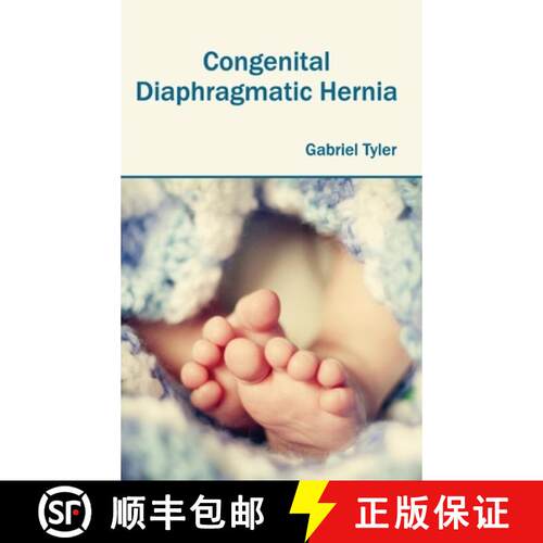 【3-4周达】精装 Congenital Diaphragmatic Hernia [9781632420923]