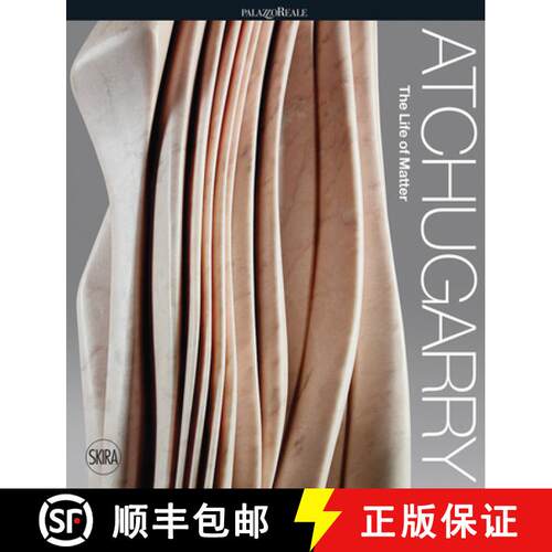 【3-4周达】精装 Pablo Atchugarry: The Life of Matter: An Exhibition for Milan [9788857246697]