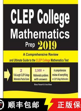 预订 CLEP College Mathematics Prep 2019: A Comprehensive Review and Ultimate Guide to the CLEP Colleg... [9781970036930]
