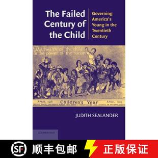 Young 4周达 Century Failed the America The Governing Child 9780521535687 Twentieth