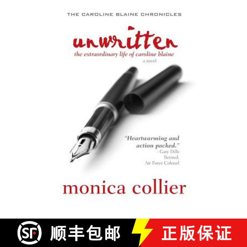 【3-4周达】Unwritten: The Extraordinary Life of Caroline Blaine [9780979386961]