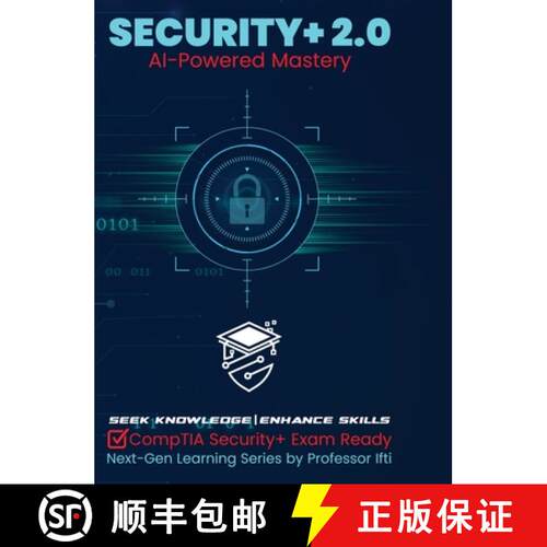 【3-4周达】精装 Security+ 2.0 | AI-Powered Mastery: CompTIA Security+ Exam Ready [9798295633232]