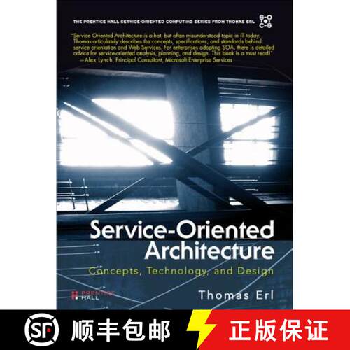 Service-Oriented Architecture (paperback): Concepts, Technology, and Design [9780134524450]