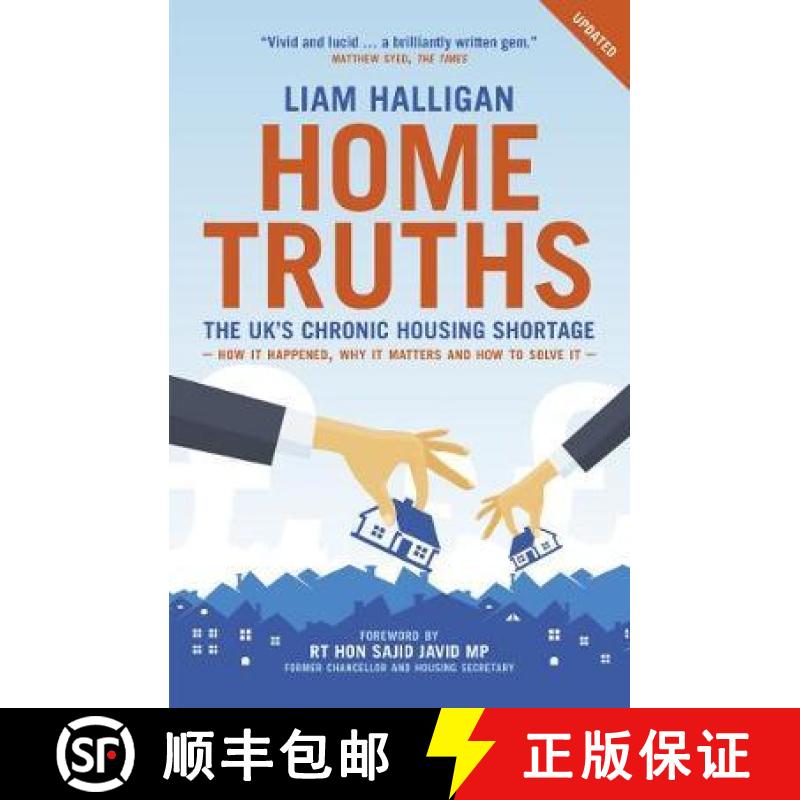 【3-4周达】Home Truths: The UK's chronic housing shortage - how it happened, why it matters and the w... [9781785906503]