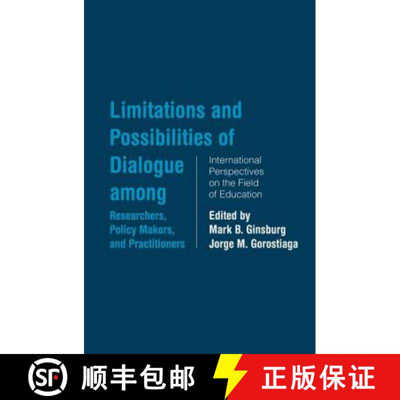 【3-4周达】Limitations and Possibilities of Dialogue among Researchers, Policymakers, and Practitione... [9780415861083] - 实物图