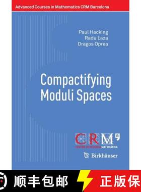 【3-4周达】Compactifying Moduli Spaces [9783034809207]