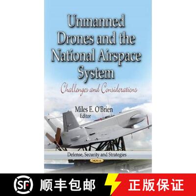 【3-4周达】Unmanned Drones and the National Airspace System: Challenges and Considerations [9781624172137]