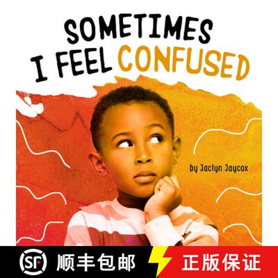 预订 Sometimes I Feel Confused [9781666326116]