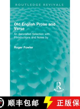 【3-4周达】Old English Prose and Verse: An Annotated Selection with Introductions and Notes by [9781032226002]