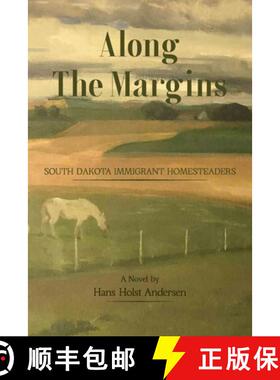 预订 Along The Margins: South Dakota Immigrant Homesteaders [9780998844824]