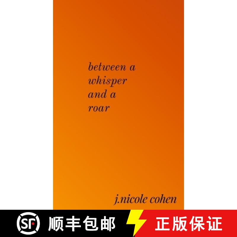 【2-3周达】Between a whisper and a roar [9789357212304]