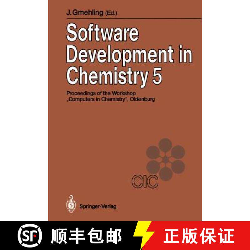 【3-4周达】Software Development in Chemistry 5: Proceedings of the 5th Workshop Computers in Chemistr... [9783540535324]
