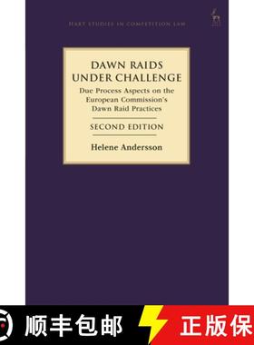 预订 Dawn Raids Under Challenge: Due Process Aspects on the European Commission's Dawn Raid Practices [9781509969425]