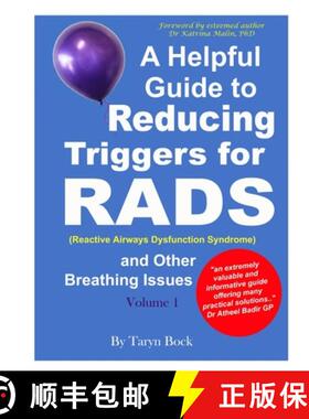 【3-4周达】A Helpful Guide to Reducing Triggers for RADS (Reactive Airways Dysfunction Syndrome) and ... [9780646819204]