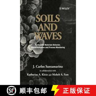 Soils 9780471490586 Wi... Behaviour 3周达 Characterization Waves Monitoring Particulate Process Materials