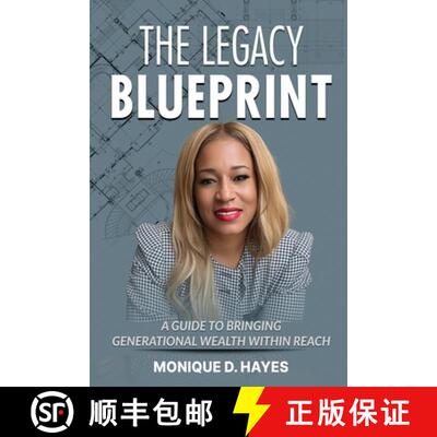 【3-4周达】The Legacy Blueprint: A Guide to Bringing Generational Wealth Within Reach [9798988657705]